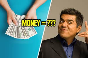 George Lopez wondering if you know how to say money in spanish