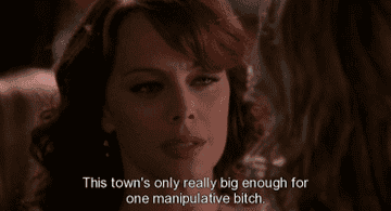 Julie says, &quot;The town&#x27;s only really big enough for one manipulative bitch&quot;