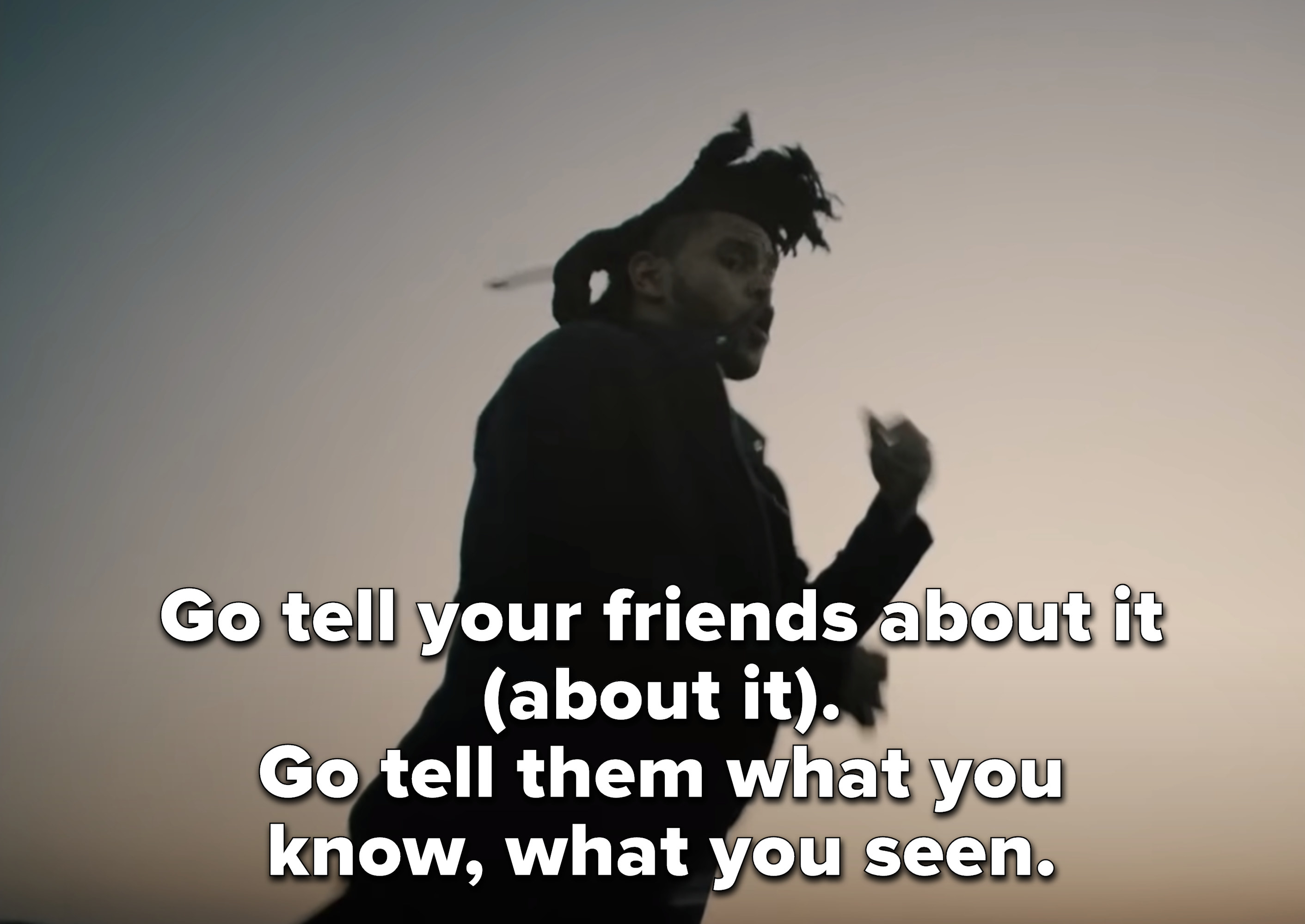weeknd go tell your friends about it weeknd go tell your friends about it