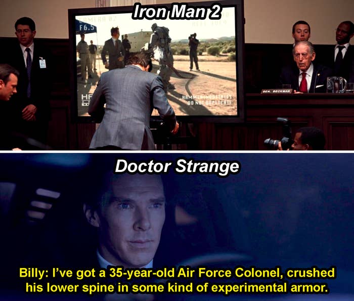 A knock-off Iron Man twisted 180 degrees at the waist in Iron Man and someone saying, &quot;I&#x27;ve got a 35-year-old Air Force Colonel, crushed his lower spine in some kind of experimental armor,&quot; in Doctor Strange