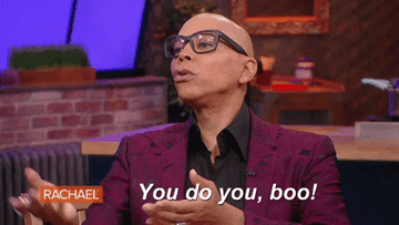 GIF that says &quot;You do you, boo!&quot;