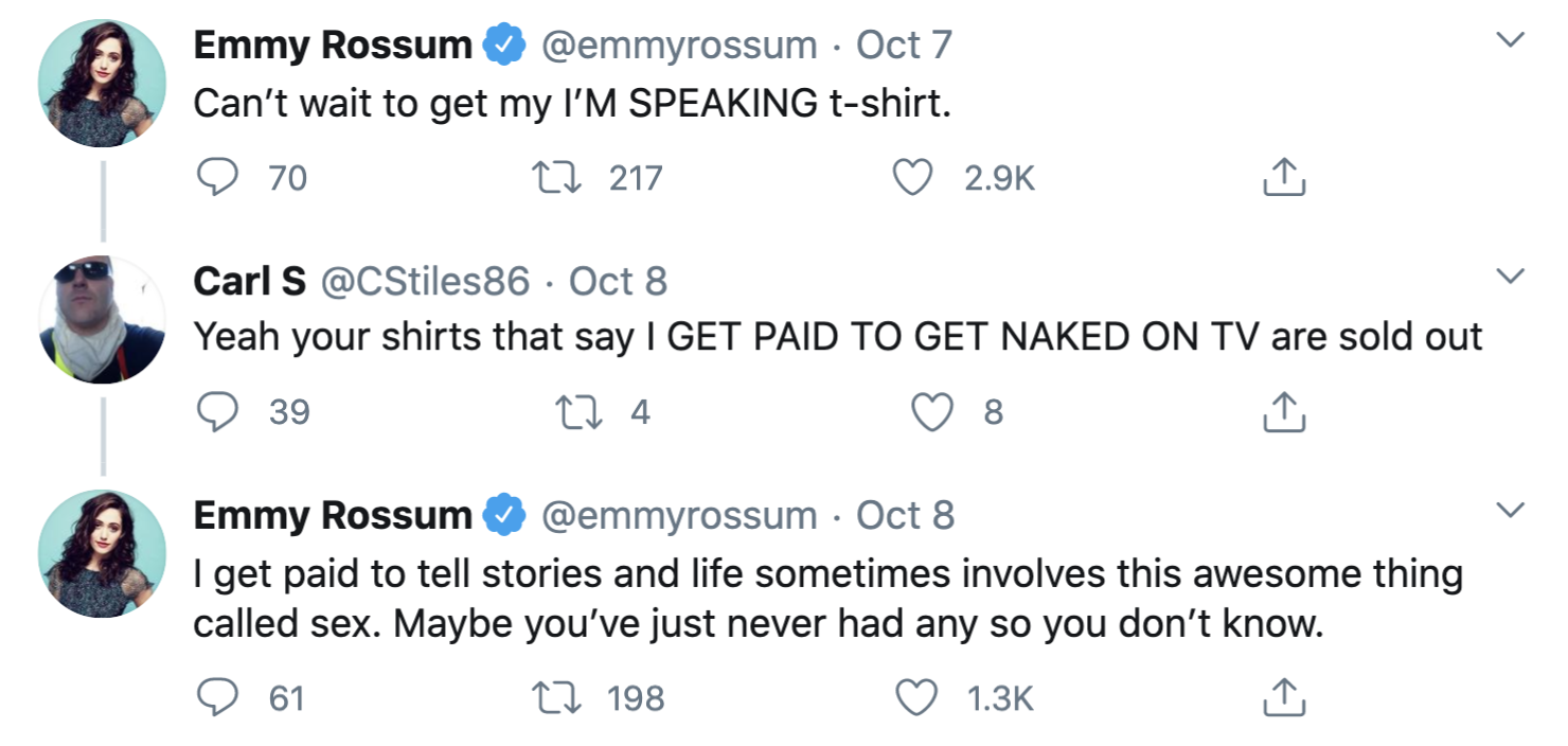 Emmy Rossum has an exchange with someone who says she gets paid to get naked on TV