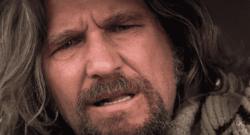 A gif of Jeff Bridges from The Big Lebowski looking befuddled