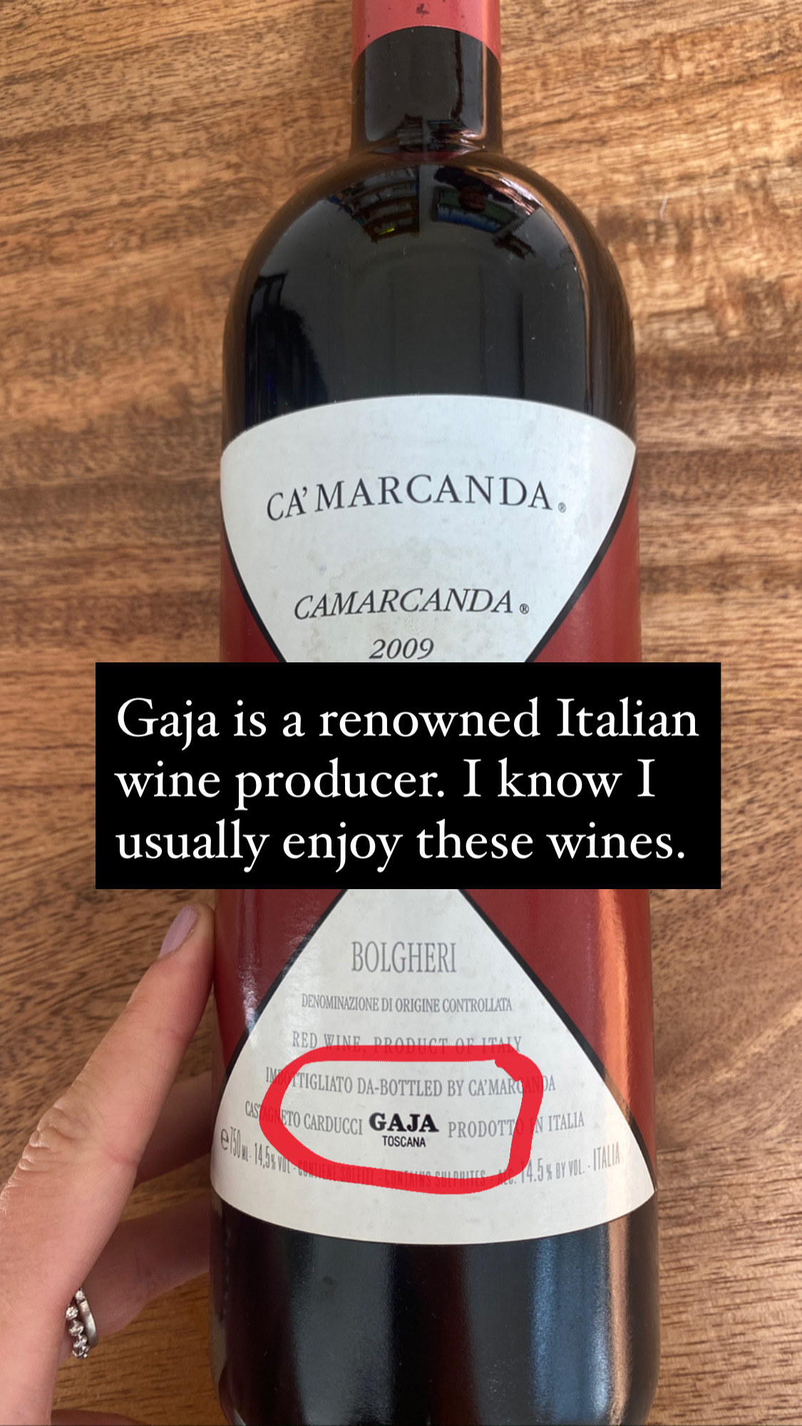 A bottle of Gaja Ca&#x27;Marcanda wine.