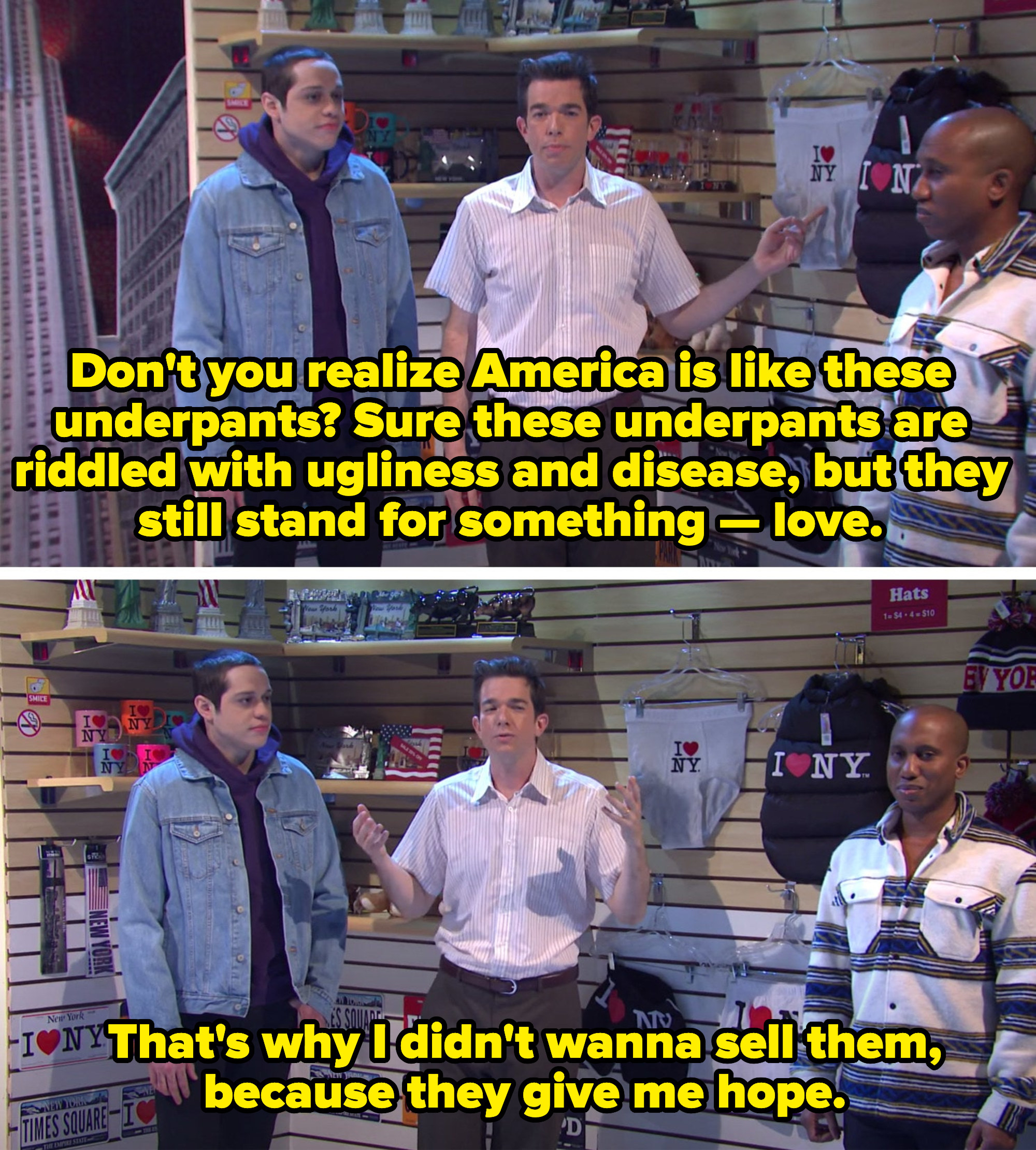 John comparing America and the underwear because both are ugly and full of disease but stand for love.