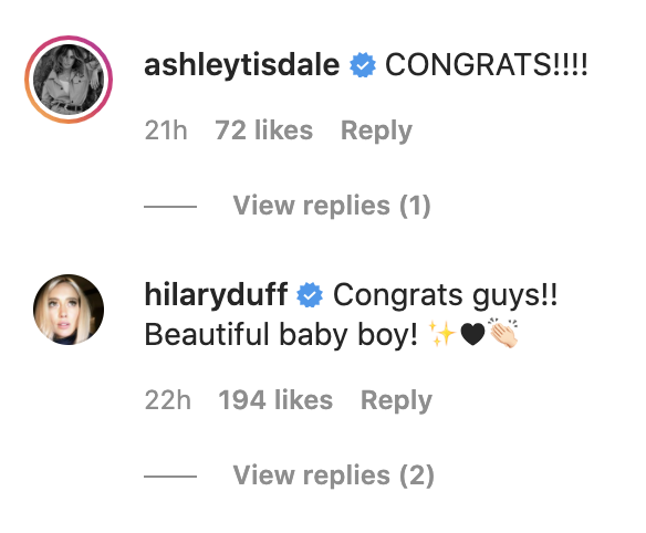 Ashley Tisdale&#x27;s comment saying, &quot;Congrats!!!!&quot; and Hilary Duff&#x27;s comment saying, &quot;Congrats guys!! Beautiful baby boy!&quot;