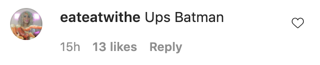 A commenter writing, &quot;UPS Batman&quot;