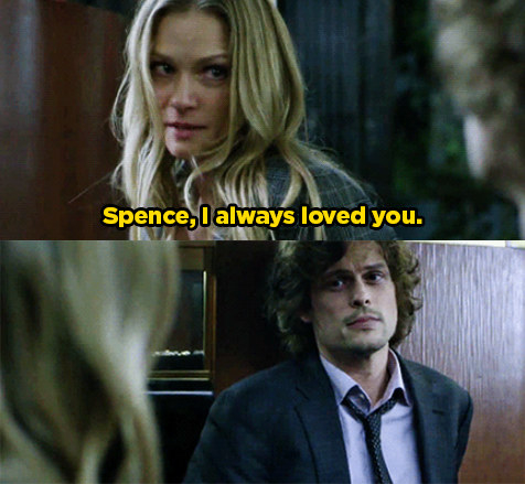 &quot;Spence, I always loved you.&quot;