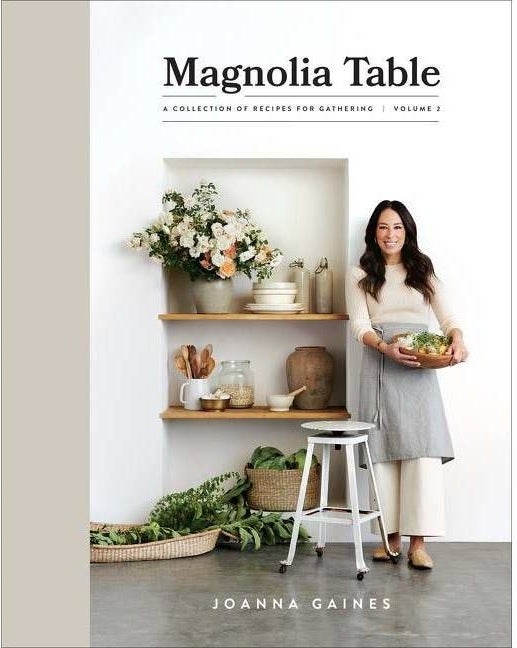 front cover of &quot;magnolia table volume 2&quot; by joanna gaines