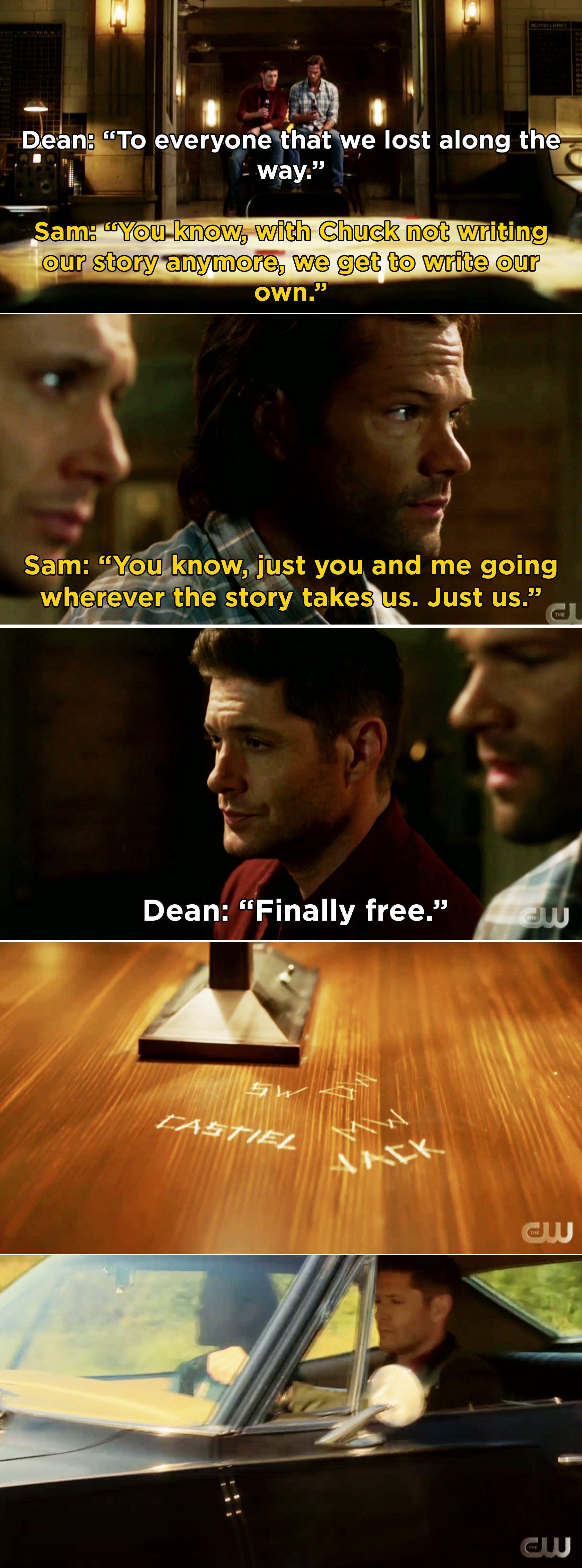 Sam saying it can finally just be the two of them and Dean saying that they are &quot;finally free&quot;