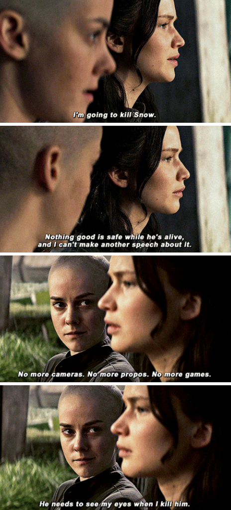 Katniss confiding in Johanna, telling her she&#x27;s going to kill Snow