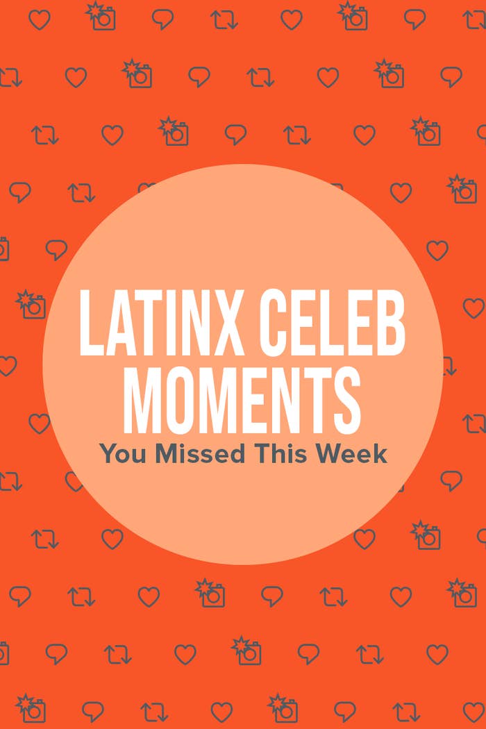 Graphic that says, &quot;Latinx Celeb Moments You Missed This Week&quot;