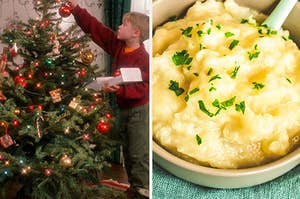 kevin decorating the tree and mashed potatoes