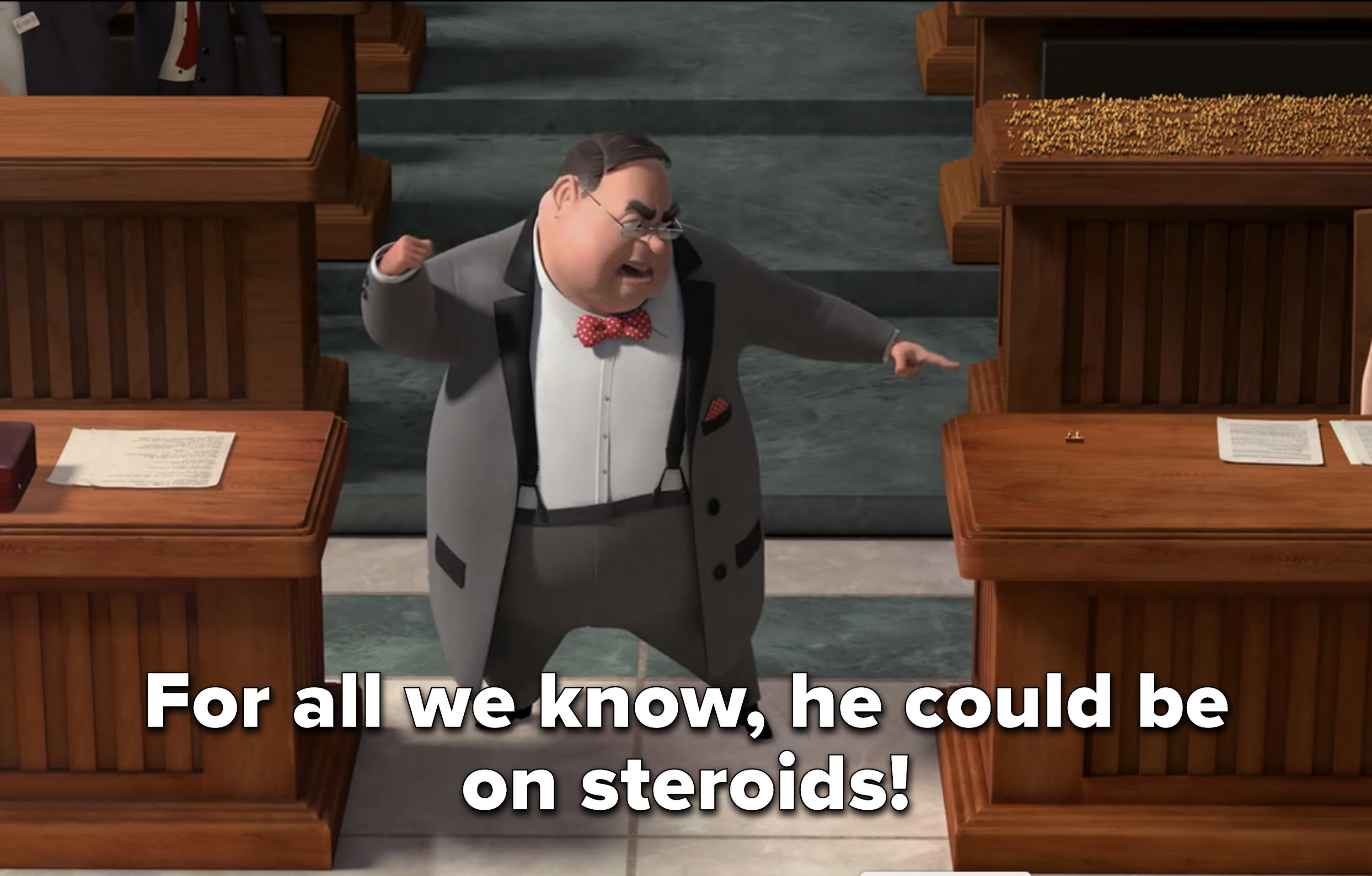 the lawyer says &quot;for all we know, he could be on steroids!&quot;