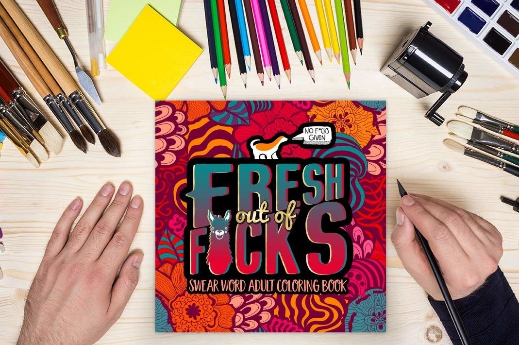 A colouring book that says fresh out of fucks