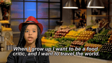 A contestant on MasterChef Junior says, &quot;When I grow up, I want to be a food critic, and I want to travel the world.&quot;
