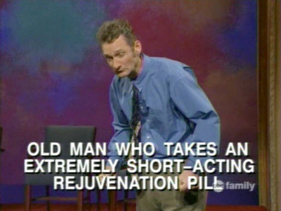 Ryan hunched over with text reading, &quot;Old man who takes and extremely short-acting rejuvenation pill&quot;