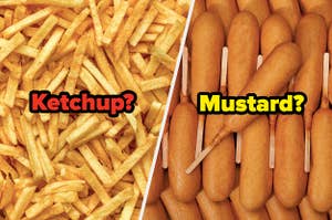 French Fries and Corn Dogs asking Ketchup or Mustard?
