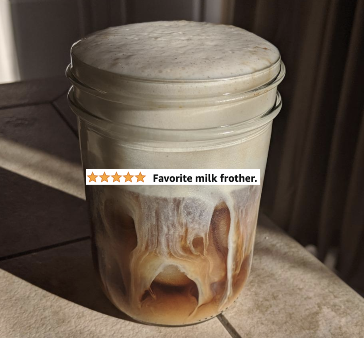 reviewer&#x27;s coffee in a mason jar with text &quot;favorite milk frother&quot;