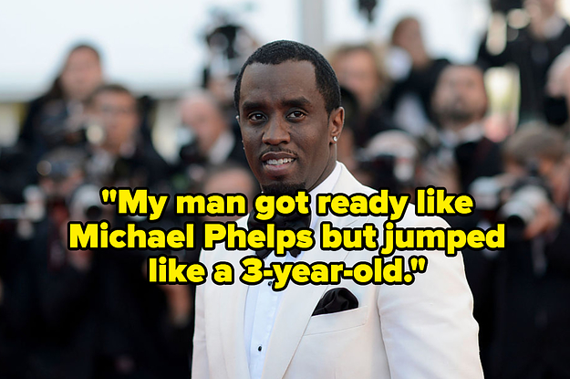 Diddy smiling and the quote, "My man got ready like Michael Phelps but jumped like a 3-year-old"
