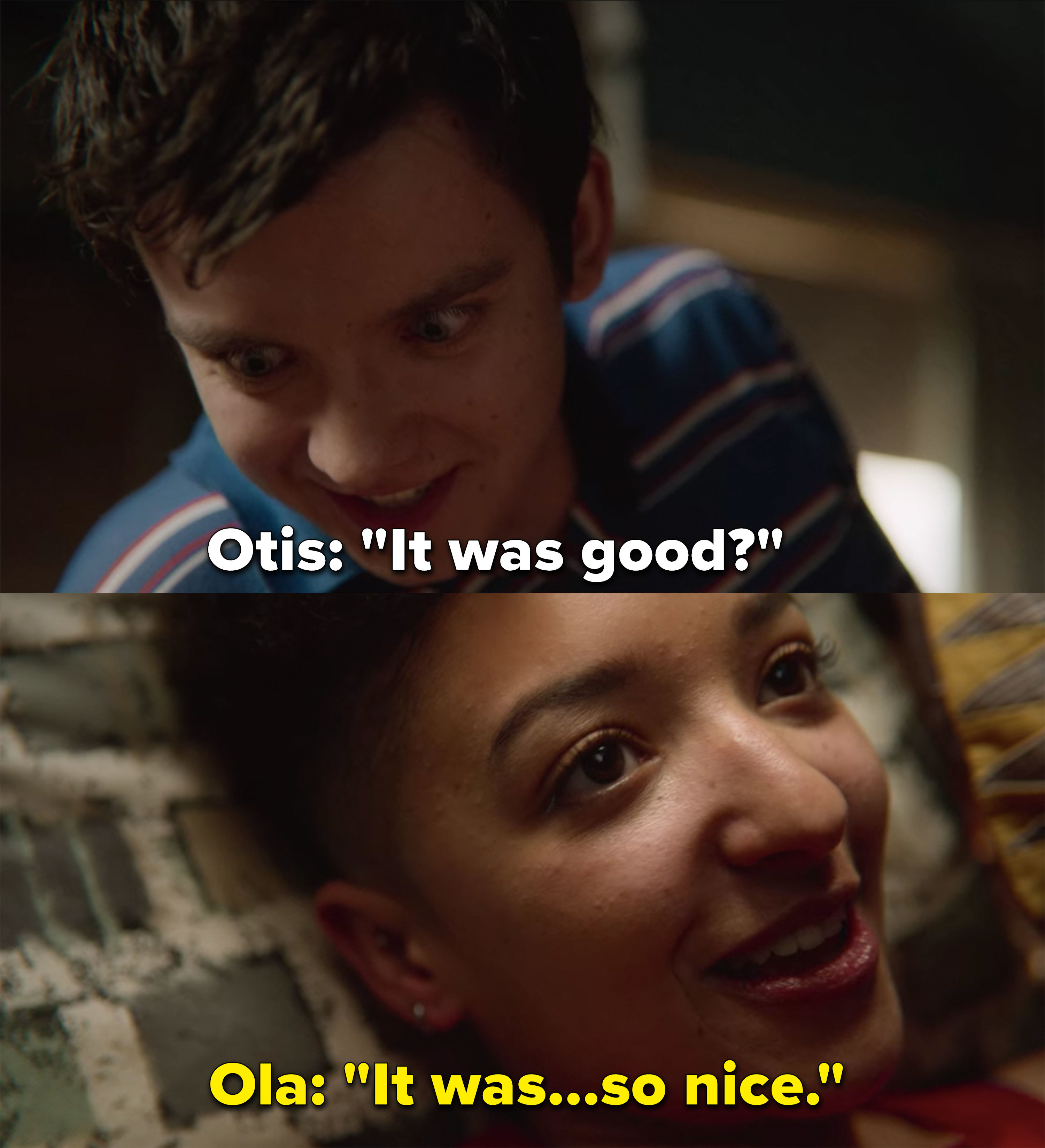 Otis asks if their hookup was good, Ola replies, &quot;It was...so nice&quot;
