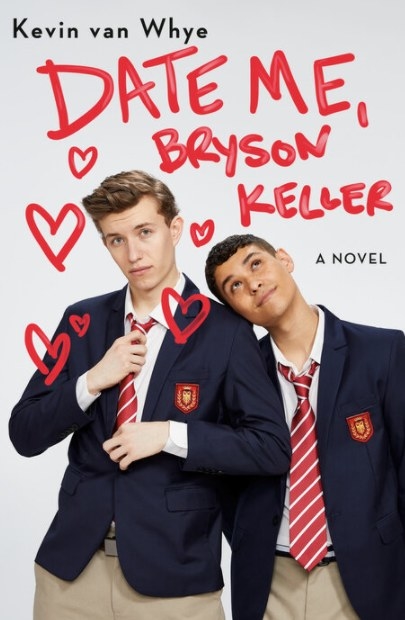 Cover of Date Me, Bryson Keller by Kevin van Whye featuring a photo of two boys in private school uniform 