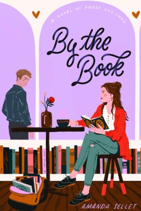 Cover of By the Book by Amanda Sellet feautring an illustration of a girl and a boy in a bookstore 