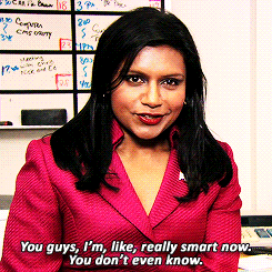 A GIF of Kelly Kapoor from the office saying, &quot;You guys, I&#x27;m, like, really smart now. You don&#x27;t even know&quot;