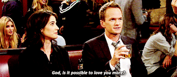 Barney to Robin: &quot;Is it possible to love you more?&quot;