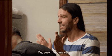 Jonathan on Queer Eye clapping and saying &quot;Yes, queen! Yes, yes yes!&quot;