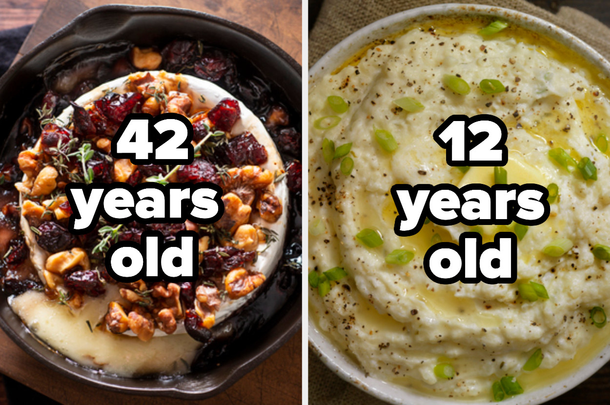 A bowl of baked brie with text overlay that says, &quot;42 years old,&quot; next to an image of mashed potatoes with text overlay that says, &quot;12 years old.&quot;