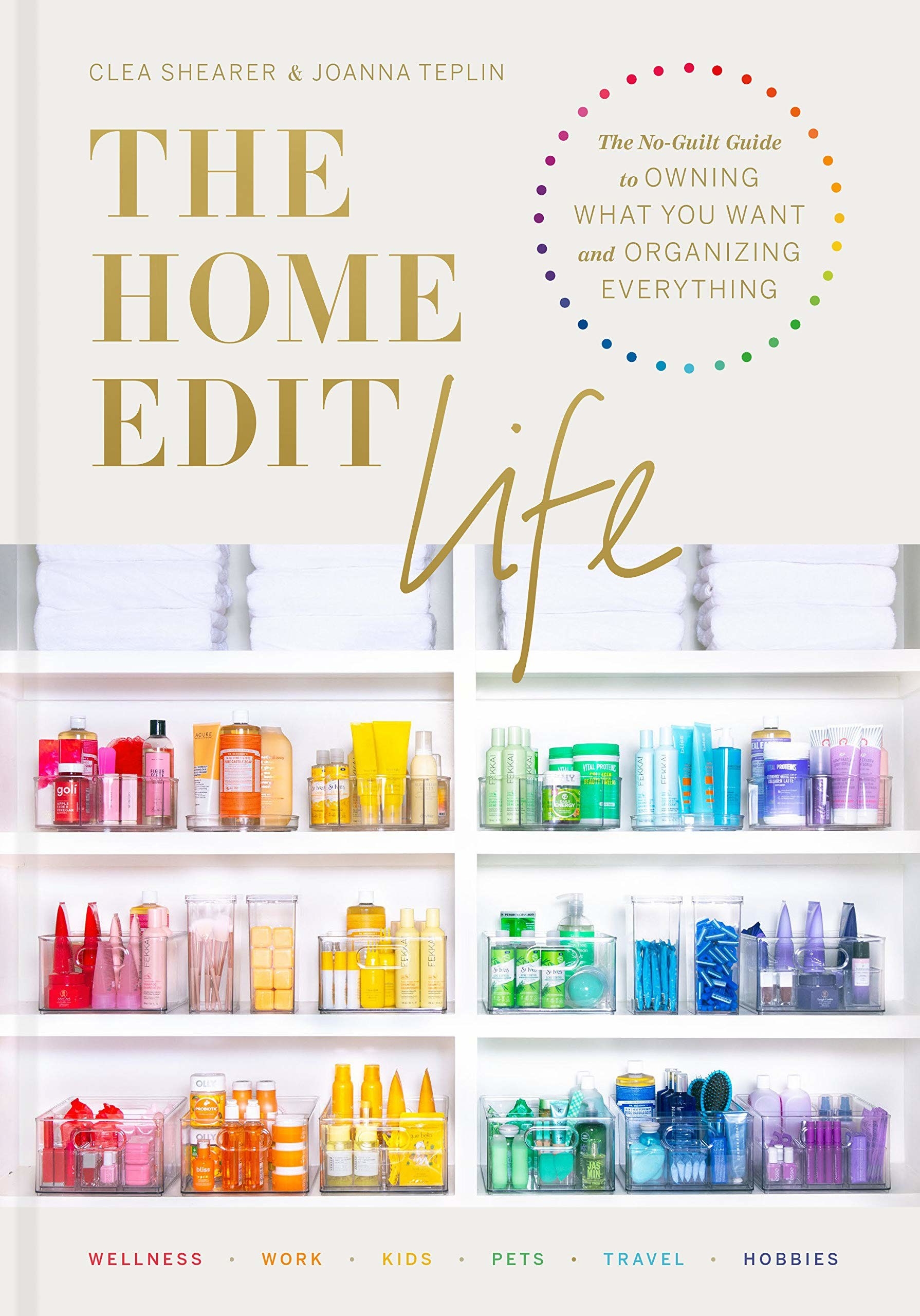 The book cover for The Home Edit Life