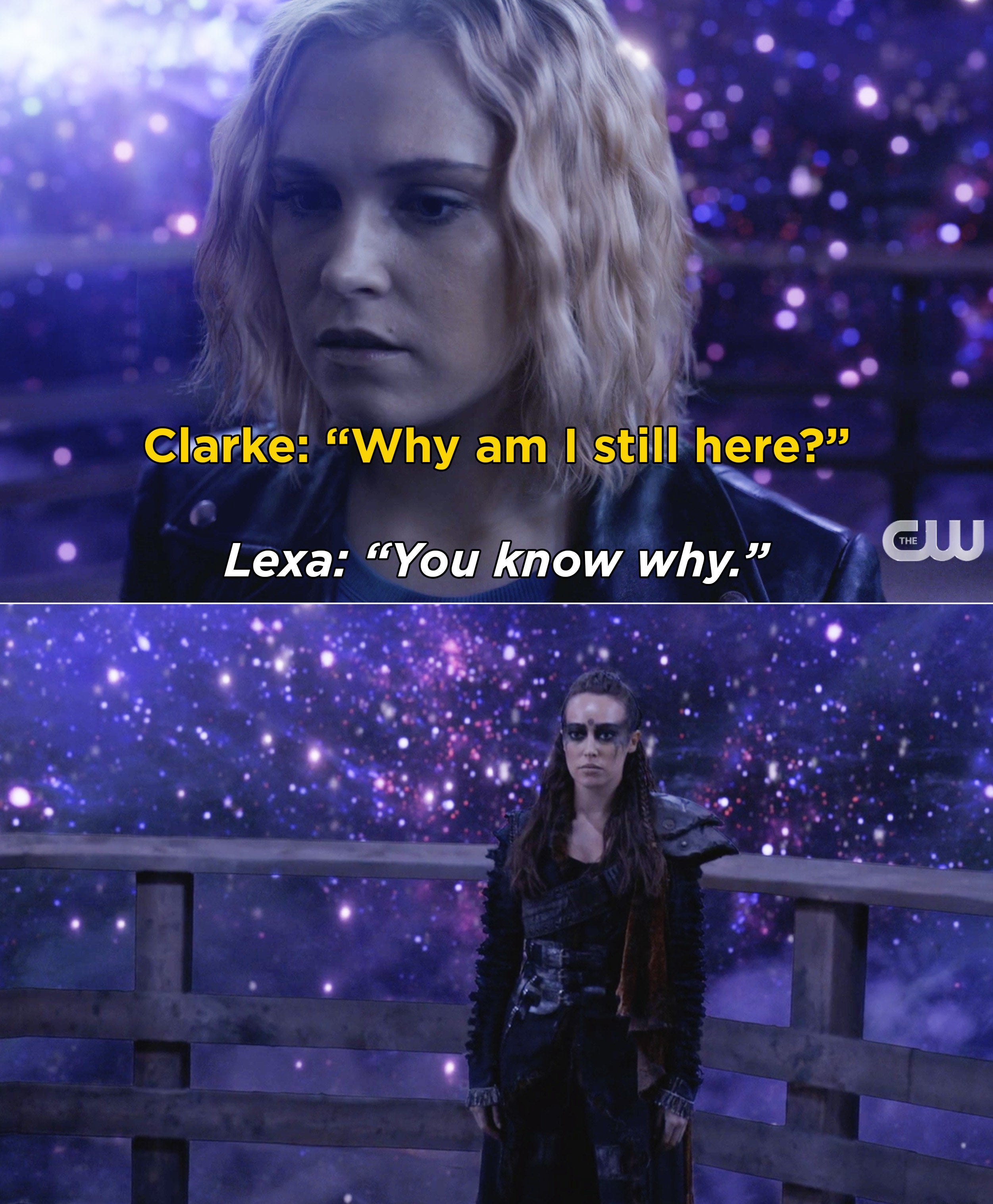 Clarke saying, "Why am I still here?" and Lexa responding, "You know why"
