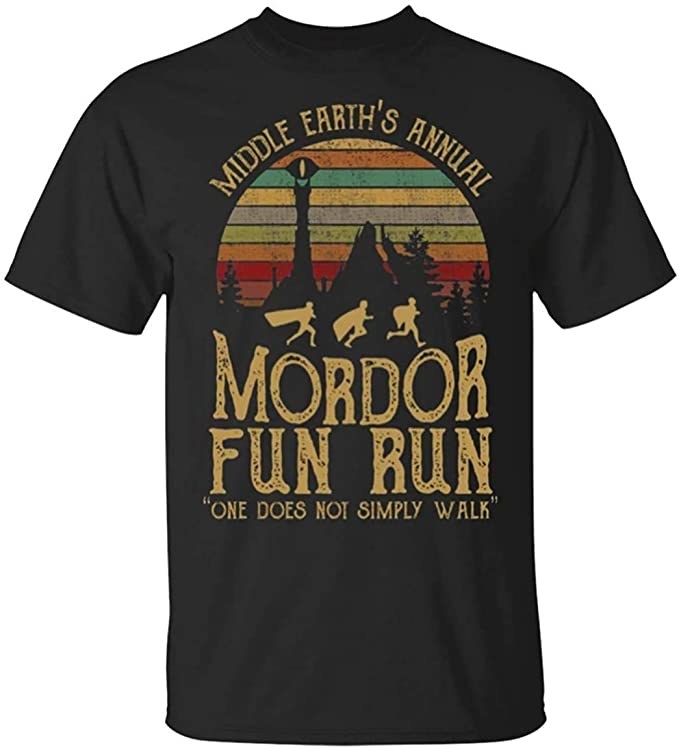 a black tee that says  &quot;middle earth&#x27;s annual mordor fun run one does not simply walk&quot; on it with a silhouette of the characters running