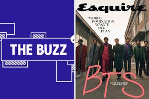 Splitscreen of purple graphic with THE BUZZ in white letters on the right side and Esquire's BTS cover with the quote "WORLD DOMINATION WASN'T OUR PLAN" on the left (CREDIT: ESQUIRE/HONG JANG HYUN)