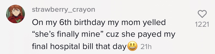 This person said her mom paid her bill off when she was six.