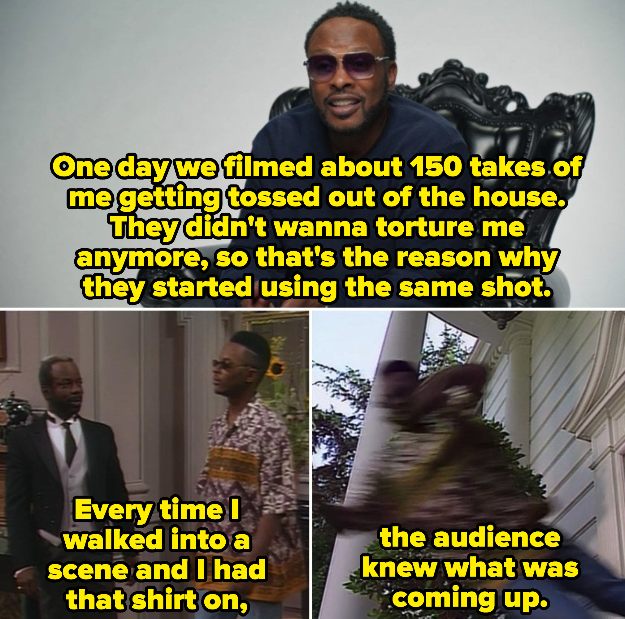 DJ Jazzy Jeff describing being thrown out of The Banks&#x27; house in 150 takes, and a clip of Jazz being thrown out in one of his classic shirts