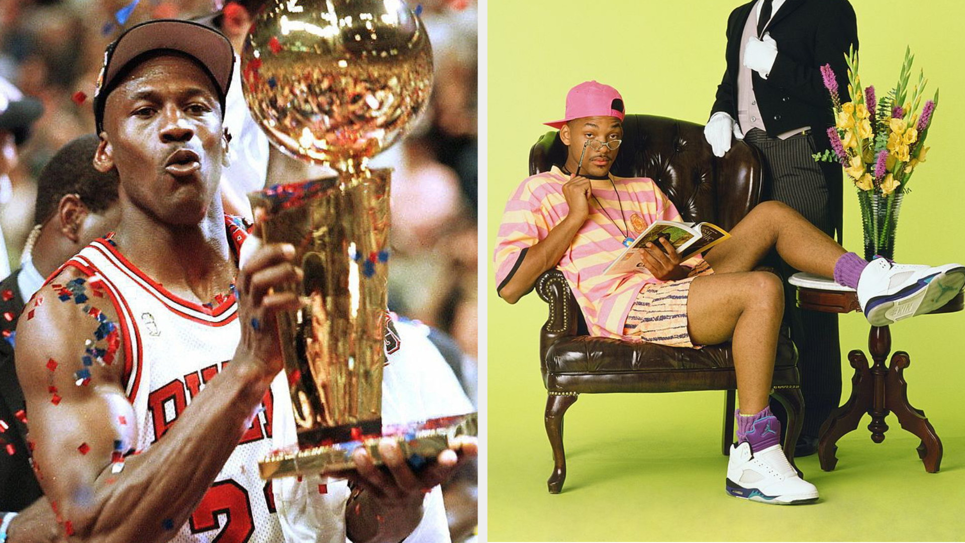 Michael Jordan holding the 1997 NBA Finals trophy; Will Smith in a promo shoot for &quot;The Fresh Prince&quot; reading a book while wearing Air Jordans