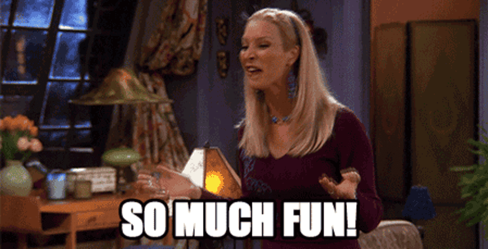 a gif of pheobe from friends saying &quot;so much fun!&quot;