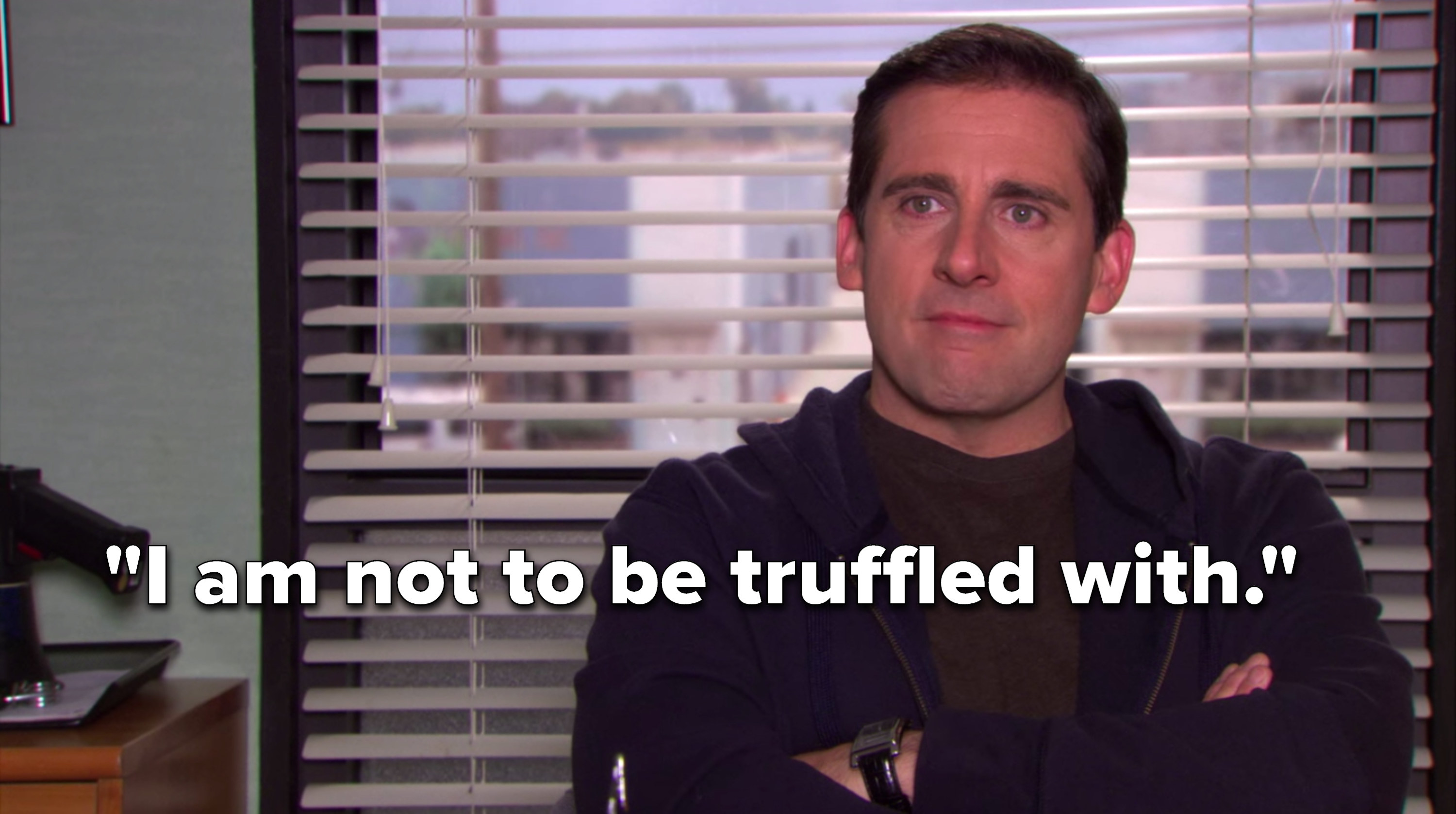 Michael says, &quot;I am not to be truffled with&quot;