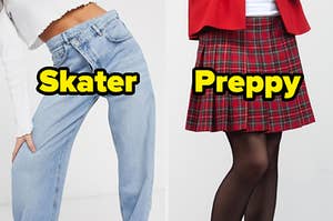 Loose jeans with the caption "skater" and a plaid skirt with the caption "preppy"