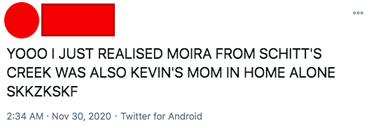 yoo i just realized moira from schitts creek was also kevins mom in home alone ajklsdfa;