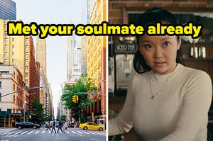 met your soulmate already label over NYC and lara jean