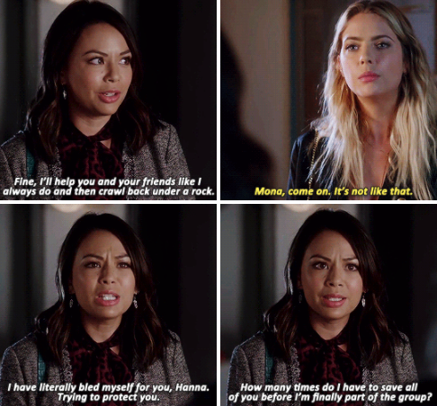 Mona annoyed at Hannah that she always has to help save the day