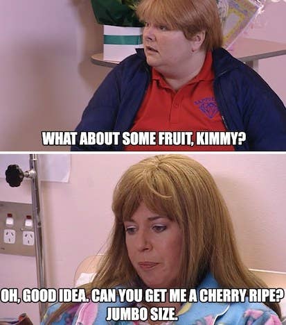 Sharon and Kim are in a hospital room; Sharon says &quot;what about some fruit, Kimmy?&quot; and Kim says &quot;Oh, good idea, can you get me a cherry ripe? Jumbo size.&quot;