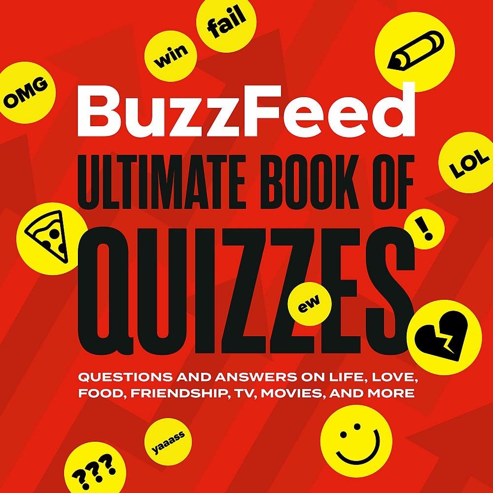 the cover of the book that says buzzfeed ultimate book of quizzes questions and answers on life, love, food, friendship, tv, movies, and more