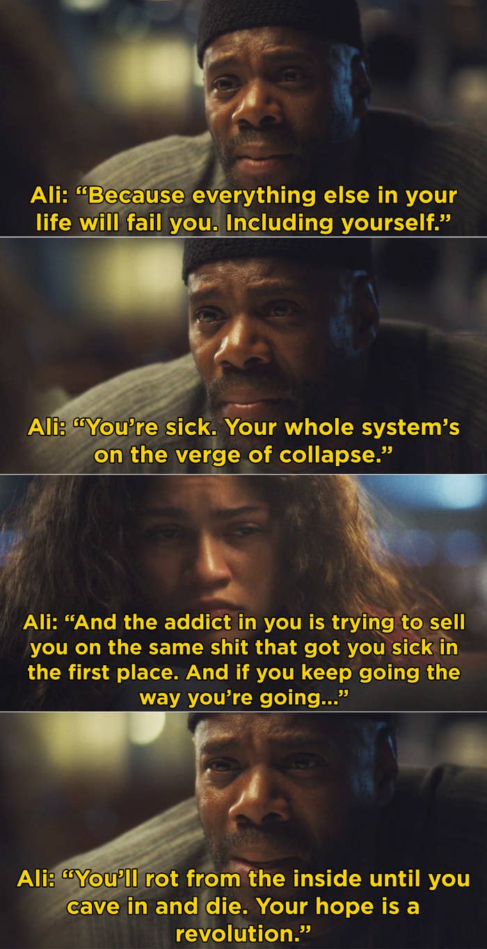 Ali telling Rue that she needs to fight and find hope or else she could die