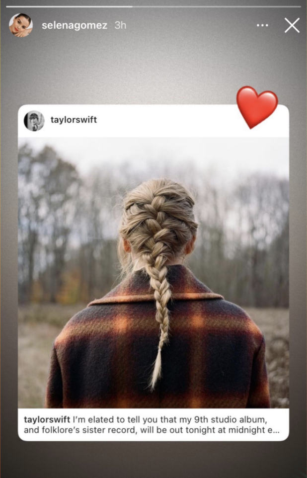 Selena&#x27;s instagram story, which is Taylor&#x27;s post introducing the album with a heart over it