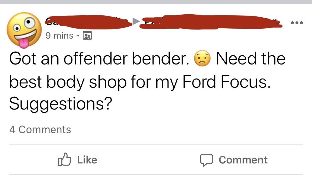facebook post reading got an offender bender need the best body shop for my ford focus