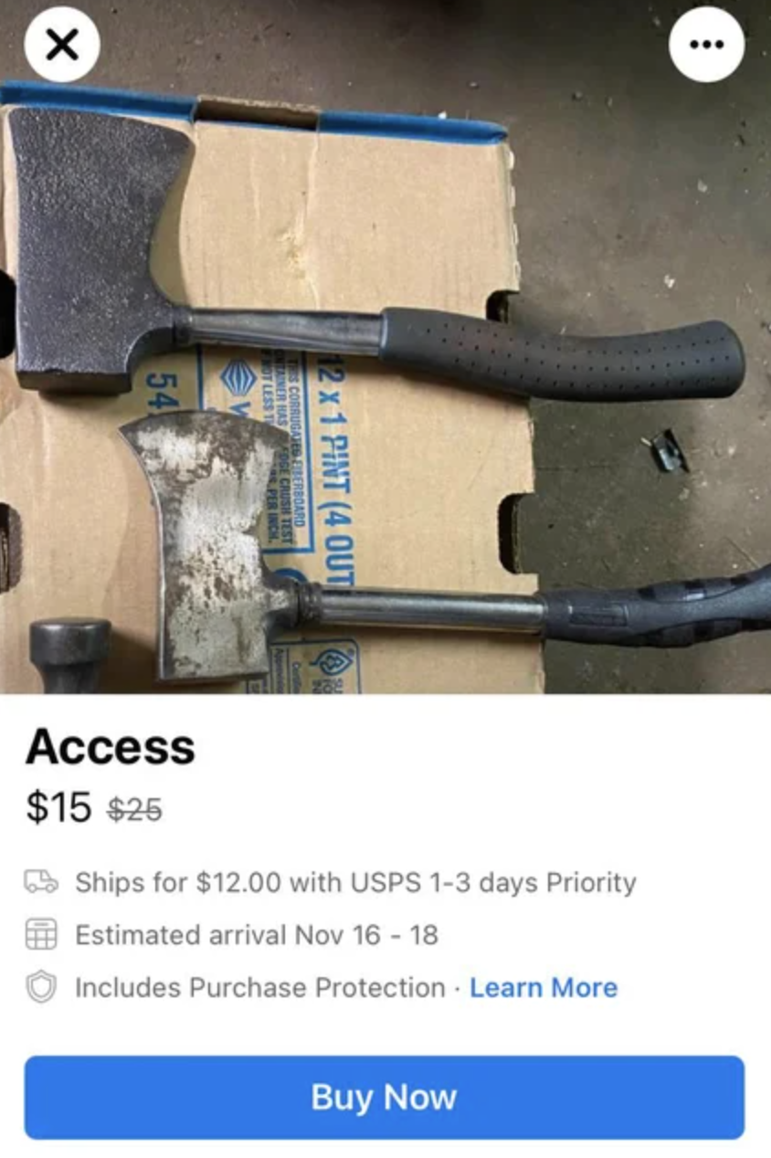 axes for sale on facebook marketplace but it says &quot;Access&quot;